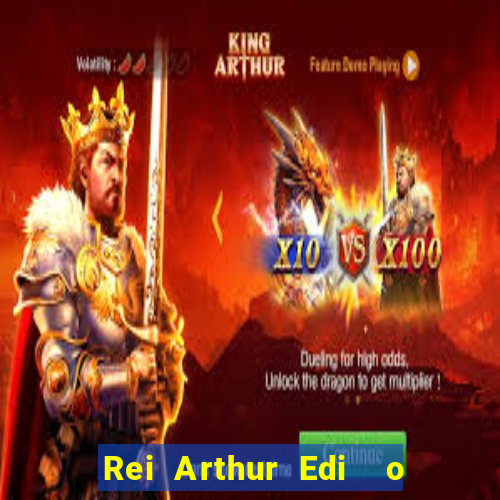 Rei Arthur Edi  o Ouro rei arthur (2004 onde assistir) rei arthur